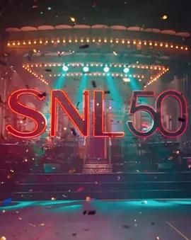 黄瓜视频《周六夜现场五十周年特别篇 SNL50: The Anniversary Special》免费在线观看