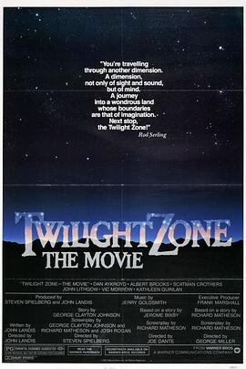 黄瓜视频《阴阳魔界 Twilight Zone: The Movie》免费在线观看